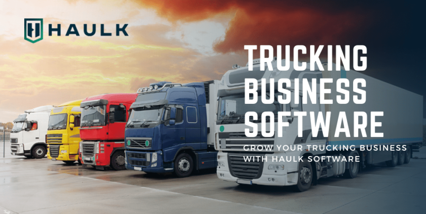 grow-your-trucking-business-with-haulk-software